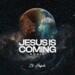 "Jesus Is Coming Again" by CY Abujade