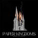 Paper Kingdoms EP