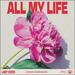 All My Life EP