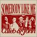 Somebody Like Me (feat. CAIN) (Single)