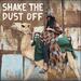 Shake the Dust Off (feat. Trampolines) (Single)