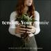 Tending Your Promise (feat. Steph Andrews) (Single)