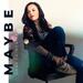 Maybe (Single)