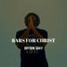 Bars for Christ (Single)