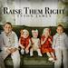 Raise Them Right (Single)