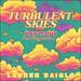 Turbulent Skies (INOY Remix) (Fan Remix Contest Winner) (Single)