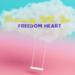"Dreaming With You " by Freedom Heart