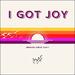 I Got Joy (Brand New Day) (Single)