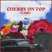 Cherry On Top (Single)