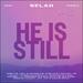 He Is Still (Single)
