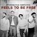Feels To Be Free (feat. Sanctus Real) (Single)