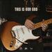 This Is Our God (feat. Mass Anthem) (Single)