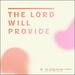 The Lord Will Provide (Single)