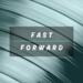 Fast Forward (Single)