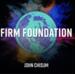 Firm Foundation (Single)
