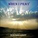 When I Pray (Single)