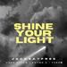 Shine Your Light (feat. Saymo' K) (Single)
