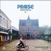 Praise Adoai (feat. SoulFuel) (Single)