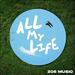 All My Life (Single)