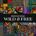 Wild & Free (Single)
