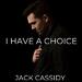 I Have A Choice (Single)