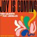 Joy Is Coming (Afro Beat Version) (feat. Limoblaze) (Single)