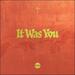 It Was You EP