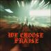 We Choose Praise (Live) (Single)
