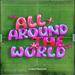 All Around The World (Single)