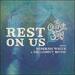 Rest on Us (feat. Rebekah White & CalledOutMusic) (Single)