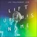 Lift Up His Name (Live)