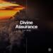 Divine Assurance