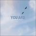 You Are (Single)