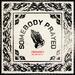 Somebody Prayed (feat. Dylan Scott) (Single)