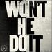 Won't He Do It (feat. Tauren Wells) (Single)
