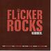 Flicker Rocks Harder