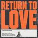 Return to Love