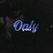 Only You (Single)