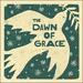 The Dawn of Grace (Deluxe)