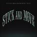 Stick And Move (feat. Mike Teezy) (Single)