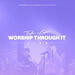 Worship Through It (Live from Hope UC)