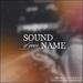Sound of Your Name (feat. Stephen Christian) (Single)