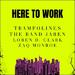 Here To Work (feat. The Band Jaren, Zaq Monroe, & Loren D. Clark) (Single)