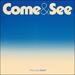 Come & See (Single)