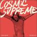 Cosmic Supreme