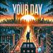 This Is Your Day (feat. Noodtides & Koda One) (Single)