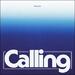Calling (Bless Me) (Single)
