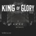 King of Glory (How You Love Me) (Single)