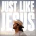 Just Like Jesus EP