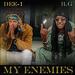 My Enemies (feat. B.G.) (Single)